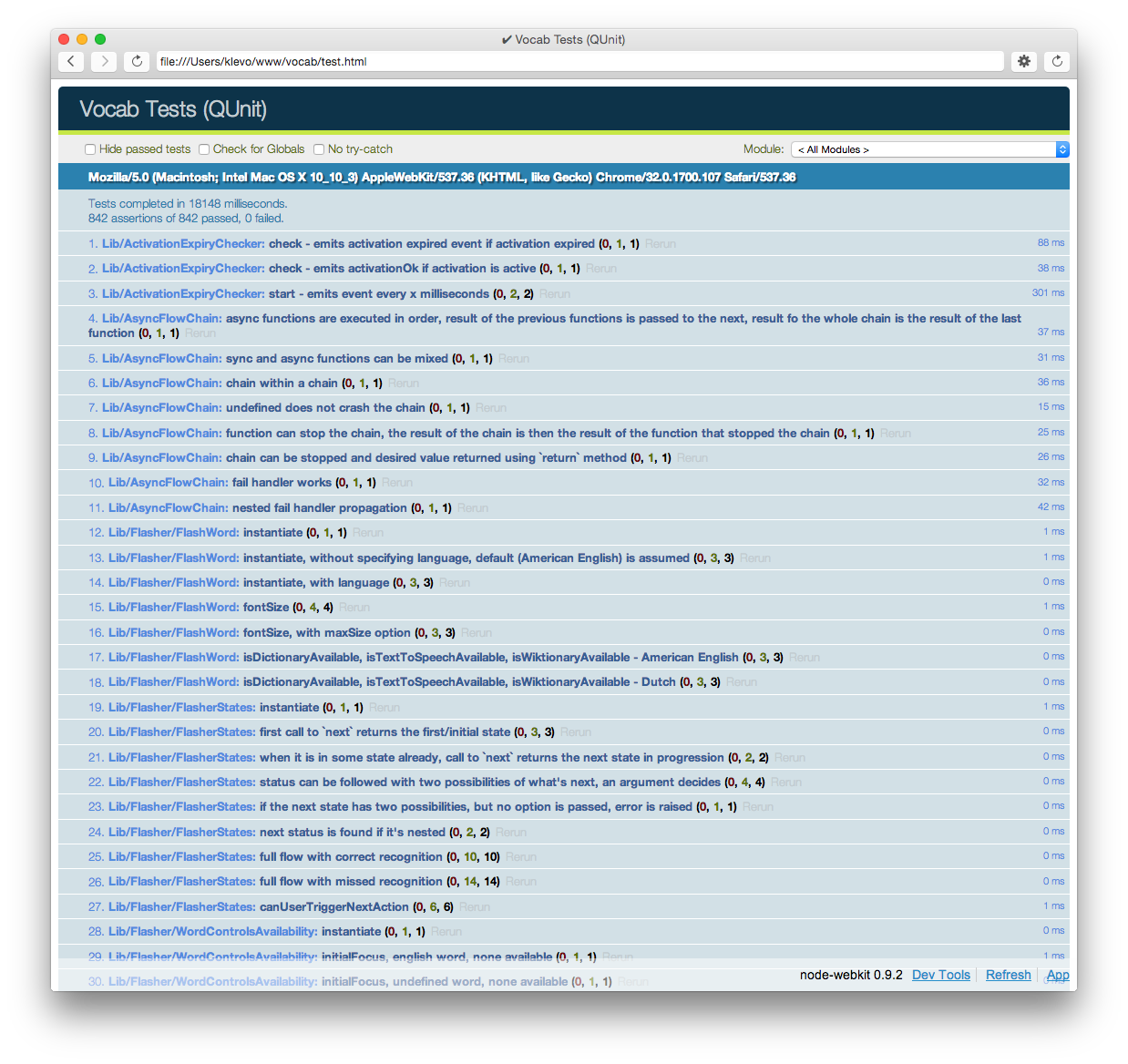 Test suite that covers the whole app. Development was done using a mixture of test driven development as well as regression testing, depending on the particular area of code.